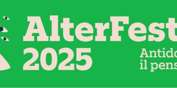 ALTERFESTIVAL 2025 – ANTIDOTI CONTRO IL PENSIERO UNICO. CEREA, 30 MAGGIO – 1 GIUGNO 2025